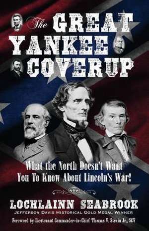 The Great Yankee Coverup de Lochlainn Seabrook