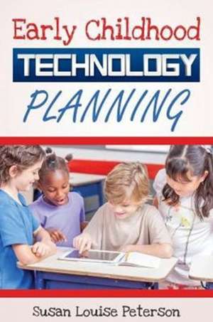 Early Childhood Technology Planning