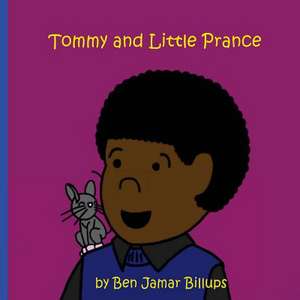 Tommy and Little Prance de Ben Jamar Billups