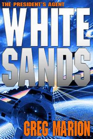 White Sands de Greg Marion