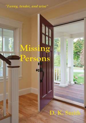 Missing Persons de Dk Smith