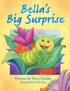 Bella's Big Surprise de Terry Grubbs