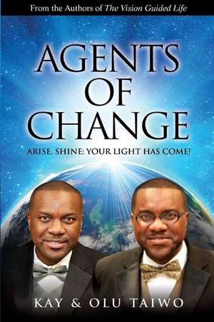 Agents of Change de Olu Taiwo