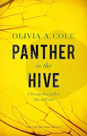 Panther in the Hive