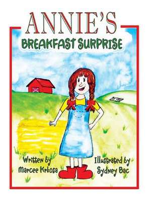 Annie's Breakfast Surprise