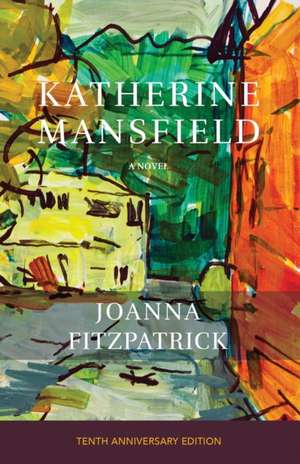 Katherine Mansfield de Joanna Fitzpatrick