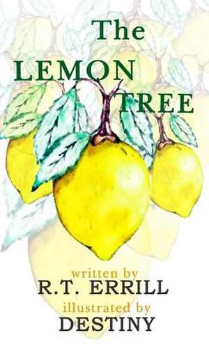 The Lemon Tree de R. T. Errill