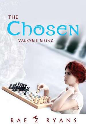 The Chosen de Rae Ryans