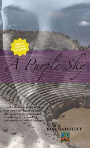 A Purple Sky de Rob Matchett