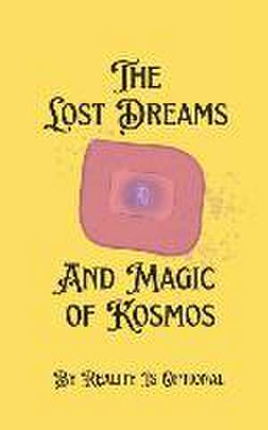 The Lost Dreams and Magic of Kosmos de Naneh Asatryan