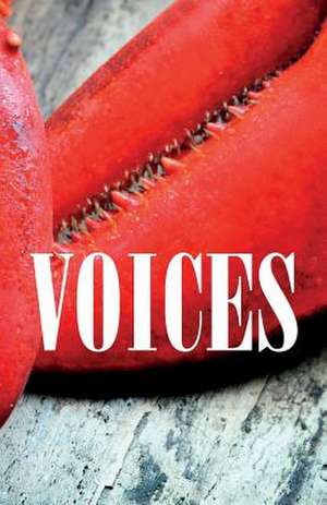 Voices: Fiction, Essays & Poetry from Prince Edward Island Writers de Montague Library Writers Guild