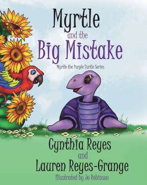 Myrtle and the Big Mistake de Lauren Reyes-Grange