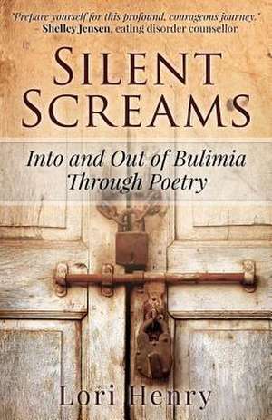 Silent Screams de Lori Henry