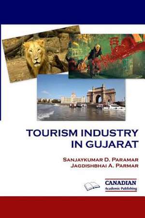 Tourism Industry in Gujarat de Jagdishbhai a. Parmar