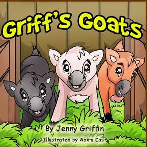 Griff's Goats de Jenny Griffin