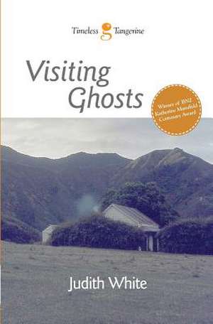 Visiting Ghosts de Judith White