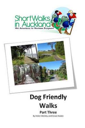 Short Walks in Auckland de Helen M. Wenley