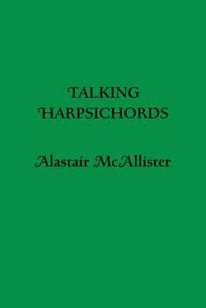 Talking Harpsichords