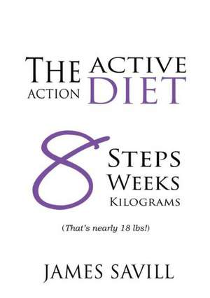 Savill, J: Active Action Diet