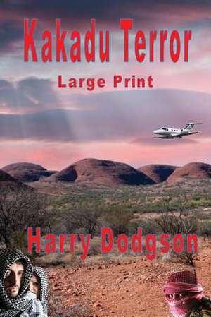 Kakadu Terror de Harry Dodgson