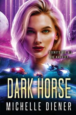 Dark Horse de Michelle Diener