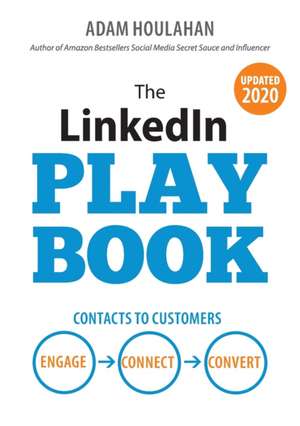 The LinkedIn Playbook de Adam Houlahan