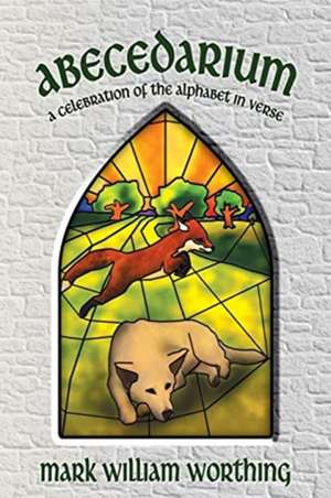 Abecedarium de Mark William Worthing