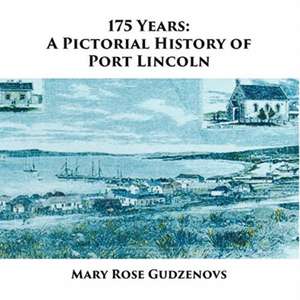 175 Years de Mary Rose Gudzenovs