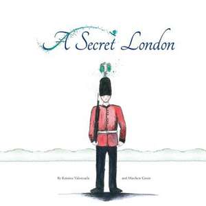 A Secret London de Kristine Valenzuela