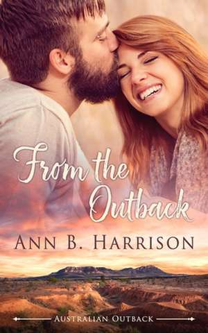 From the Outback de Ann B Harrison