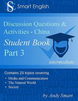 Smart English - Tefl Discussion Questions & Activities - China