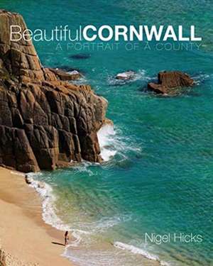 Beautiful Cornwall de Nigel Hicks