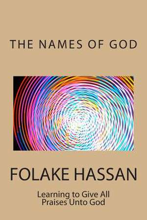 The Names of God de Folake Hassan