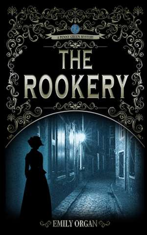 The Rookery de Emily Organ