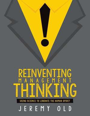 Reinventing Management Thinking