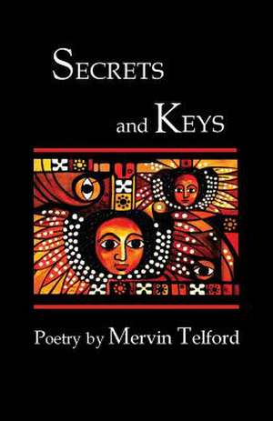 Secrets and Keys de Mervin Telford