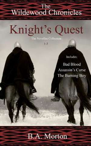 Knight's Quest de B. A. Morton