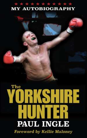 The Yorkshire Hunter de Paul Ingle