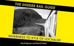 The Insider Rail Guide de David Spaven