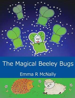 The Magical Beeley Bugs