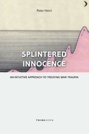 Splintered Innocence