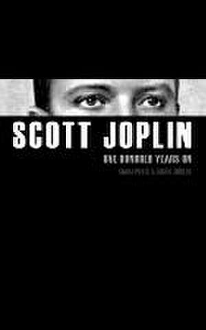 Peace, S: SCOTT JOPLIN 100 YEARS ON