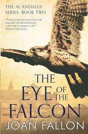 The Eye of the Falcon de Joan Fallon