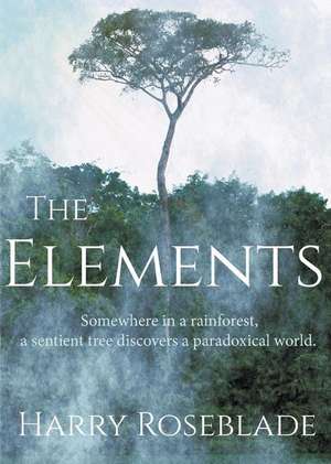 The Elements de Harry Roseblade