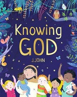 Knowing God de J. John