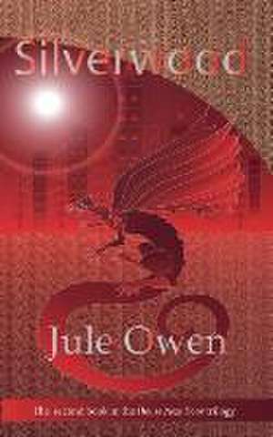 Silverwood de Owen Jule