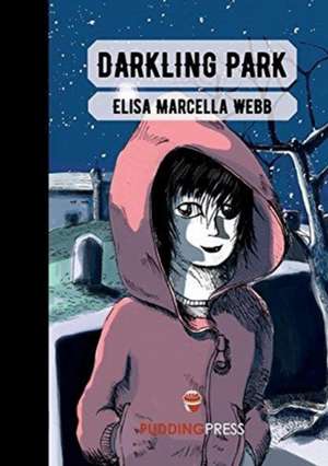 Darkling Park de Elisa Marcella Webb