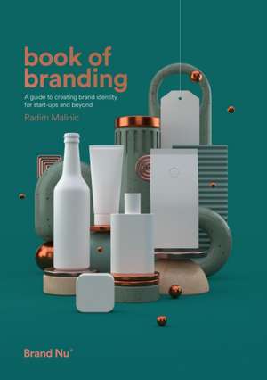 Book of Branding de Radim Malinic