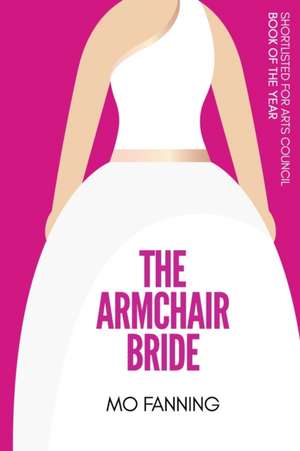 The Armchair Bride de Mo Fanning