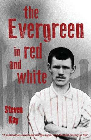 The Evergreen in red and white de Steven Kay